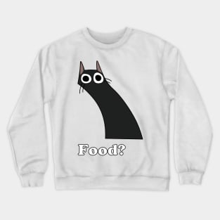 Cat food meme Crewneck Sweatshirt